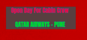 Qatar Airways Open Day for Cabin Crew - Pune Check Eligibility & Apply