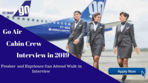 Cabin Crew Walk-In Interviews October - Go Air Females Only