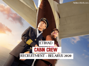 Etihad Cabin Crew Recruitment Belarus 2020 - Check Eligibility & Apply Online