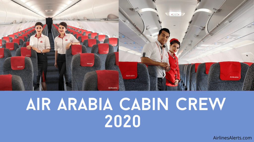 Air Arabia Hiring for Cabin Crew UAE 2020 