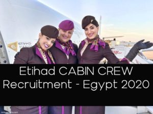 Etihad Cabin Crew EGYPT Recruitment 2020 Apply Online Now
