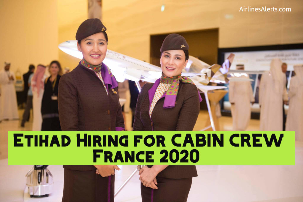Etihad Cabin Crew France Recruitment 2020 - Apply Online 