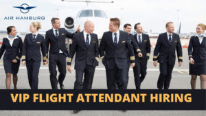 VIP Flight Attendant Recruitment Air Hamburg Germany - Apply Here