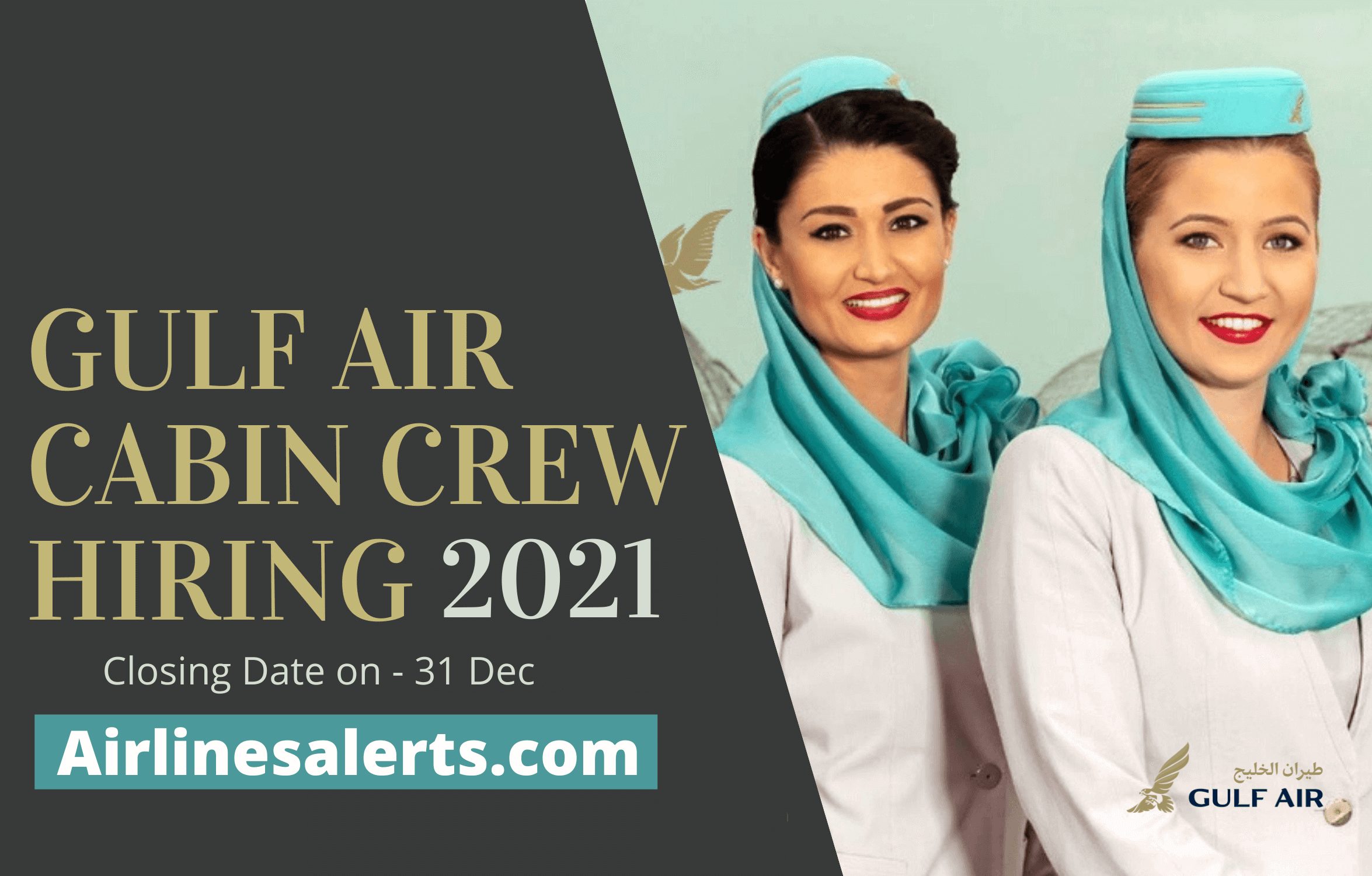 Gulf Air Cabin Crew Recruitment 2021 (Hiring Now) - Apply now