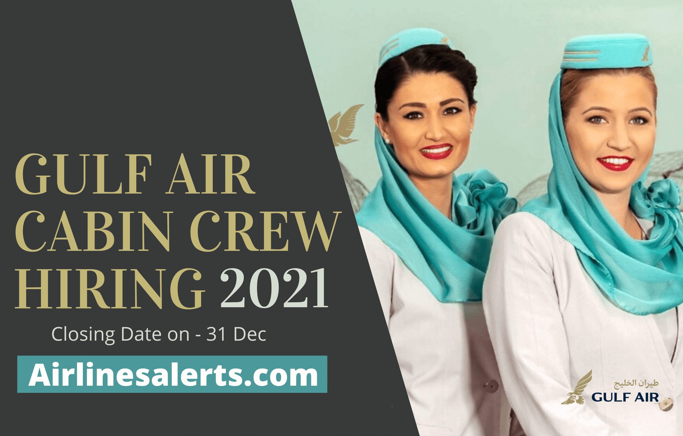 Gulf Air Cabin Crew Recruitment 2021 (Hiring Now) - Apply now 