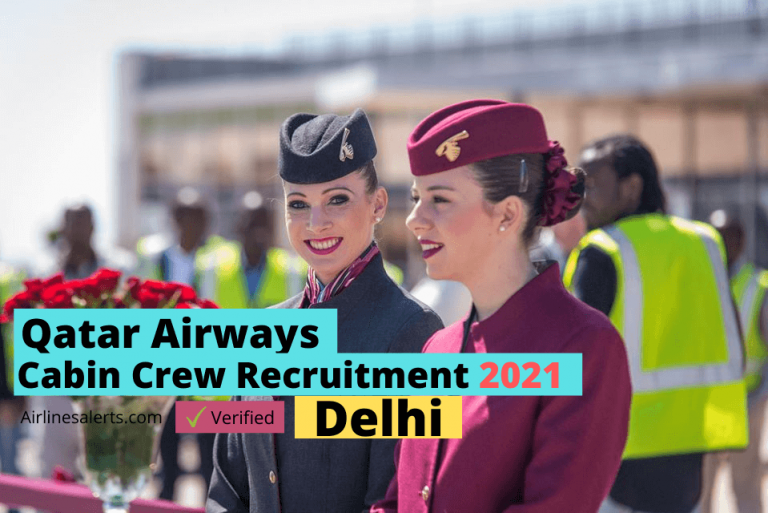 Qatar Airways Cabin Crew Recruitment Delhi 2021 All Details & Apply Online