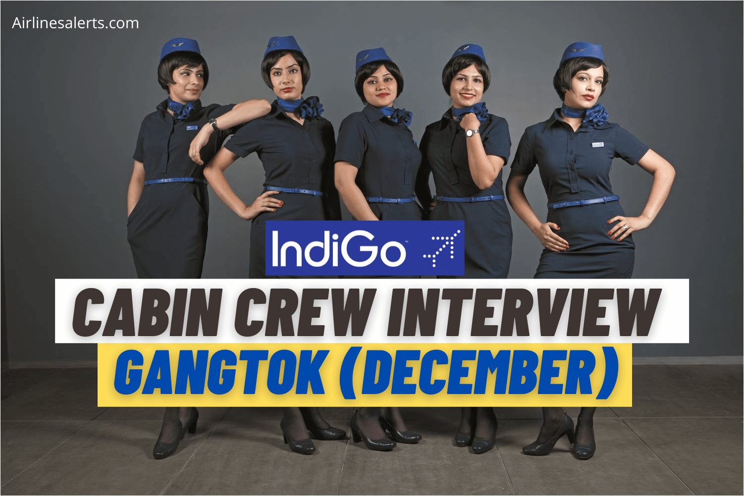 Indigo Cabin crew Gangtok Recruitment Interview 2021 Apply Here 