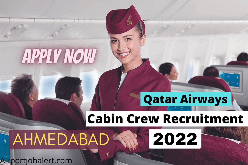 Qatar Airways Cabin Crew Ahmedabad Recruitment 2022 Apply Online Check Details 