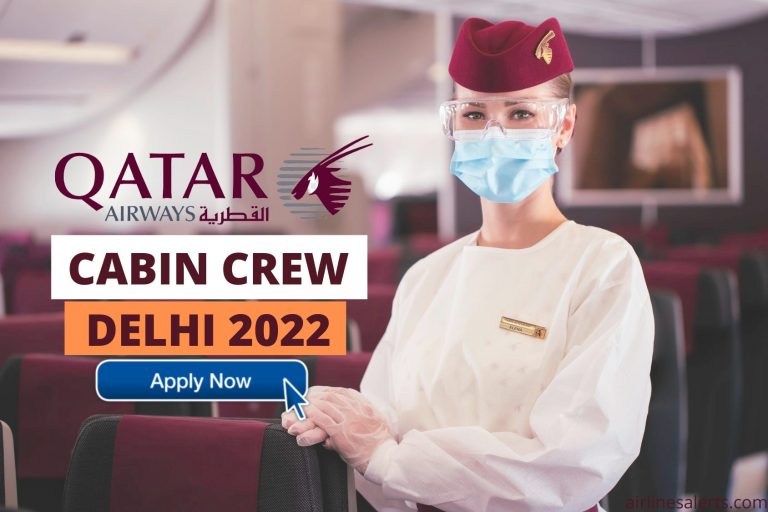 Qatar Cabin Crew Delhi Recruitment 2022 (January) Apply Now Check Eligibility