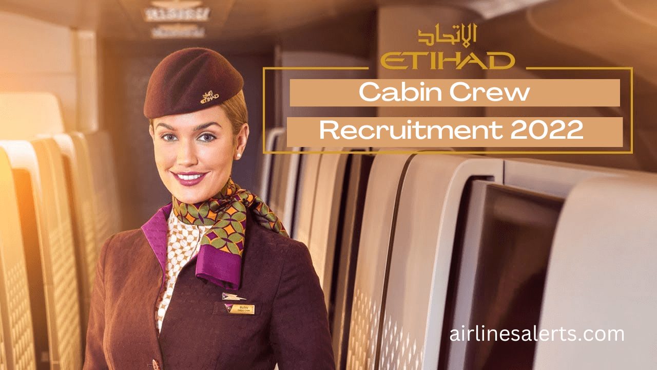 Etihad Airways Cabin Crew Recruitment Jeddah 2022 Apply Online